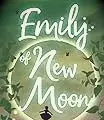 Spring Book 8: Emily of New Moon, by LM Montgomery.