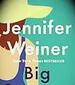 Big Summer by Jennifer Weiner