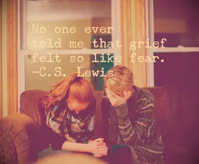 No one ever told me that grief felt so like fear