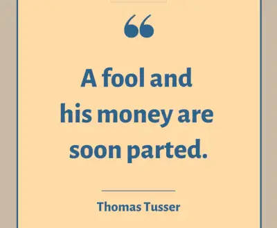Thomas Tusser quote