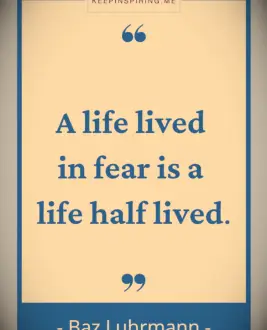 Baz Luhrmann quote