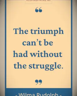 Wilma Rudolph quote