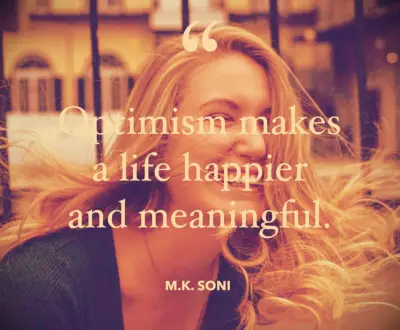 MK Soni optimistic quote