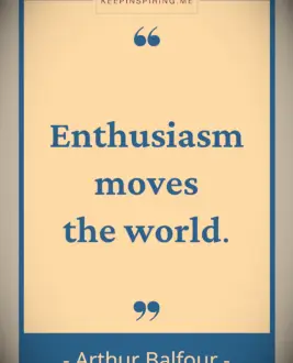 Arthur Balfour motivational quote