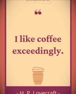 HP Lovecraft coffee quote
