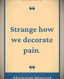 Margaret Atwood quote