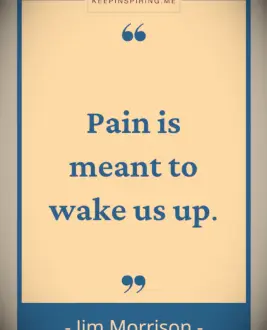 Jim Morrison pain quote