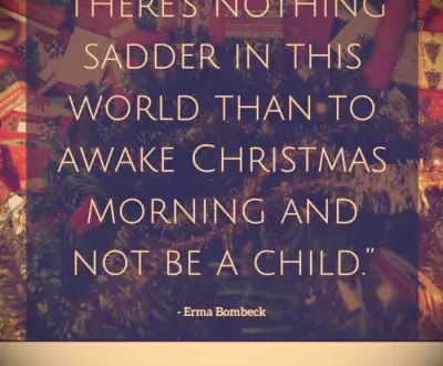 Erma Bombeck quote