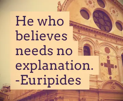 Euripides quote about faith