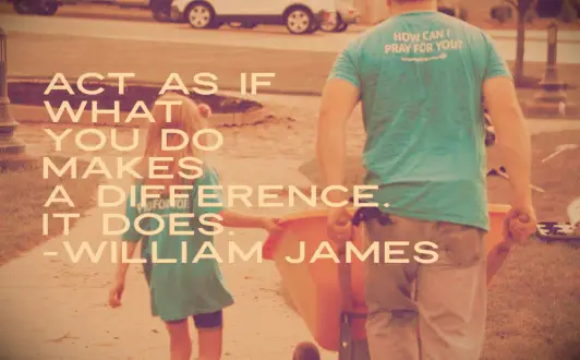 William James make a difference quote