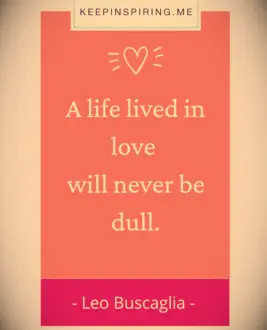 Leo Buscaglia quote