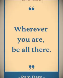 Ram Dass mindfulness quote