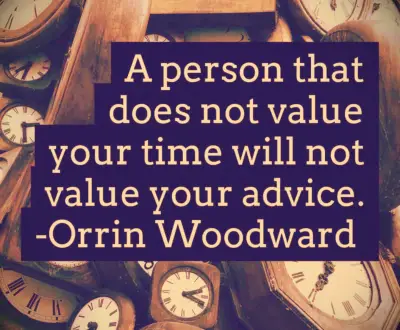 Orrin Woodward respect quote