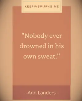Ann Landers hard work quote