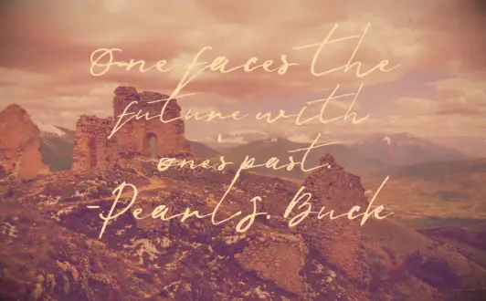Pearl S Buck saying