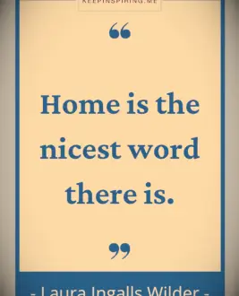 Laura Wilder home quote