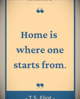 TS Eliot home quote