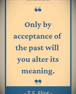 TS Eliot saying