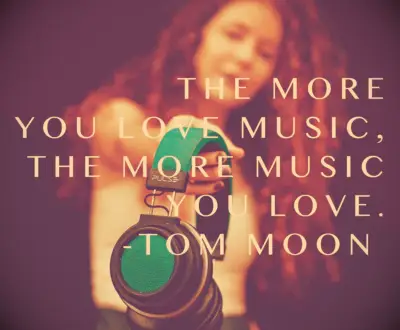 Tom Moon music quote