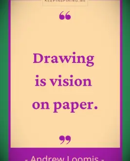 Andrew Loomis quote