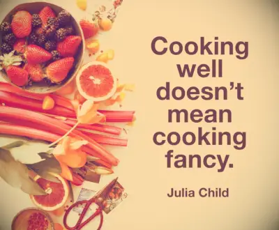 Julia Child quote