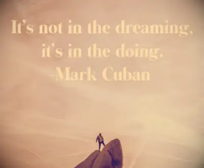 MarK Cuban quote There is very little knowledge that can’t be obtained through effort