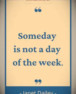 Janet Dailey procrastination quote