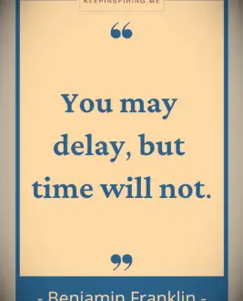 Benjamin Franklin procrastination quote