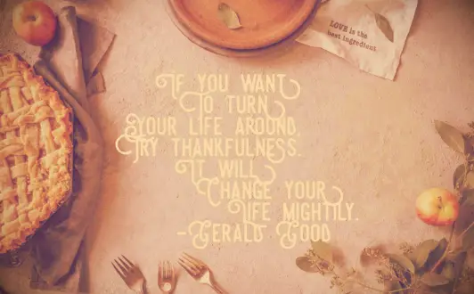 Gerald Good thankful quote