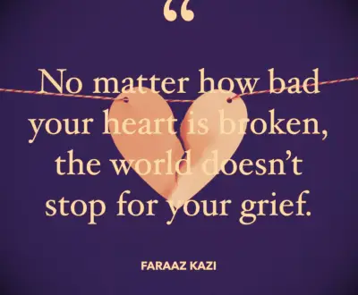 Faraaz Kazi quote