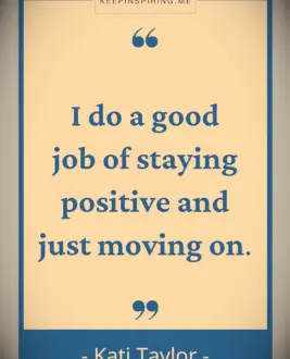 Kati Taylor quote