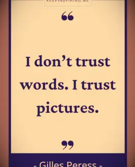 Gilles Peress quote