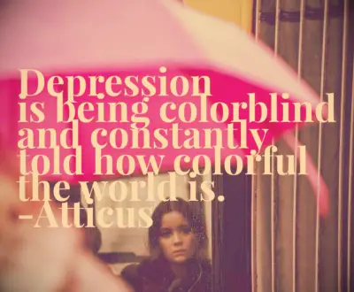 Atticus depression quote