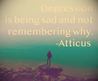 Atticus depression quote