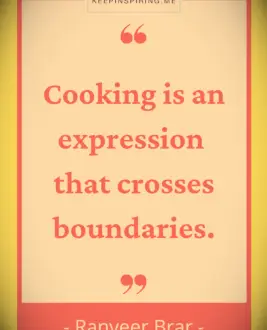 Rannveer Brar cooking quote
