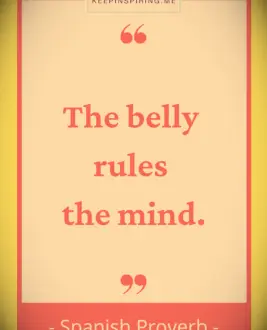 Spanish Proverb