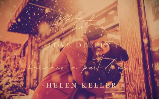 Helen Keller marriage quote