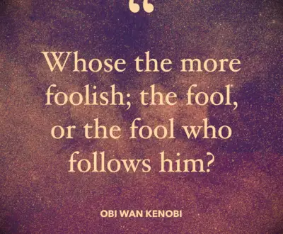 Obi Wan Kenobi quote