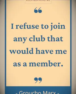 Groucho Marx quote