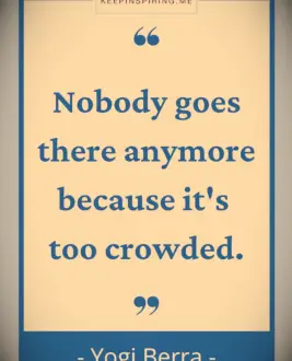 Yogi Berra quote