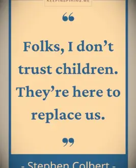 Stephen Colbert funny quote