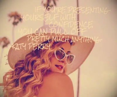 Katy Perry self-confidence quote