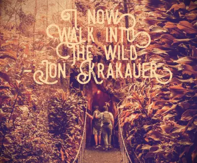 John Krakauer adventure quote