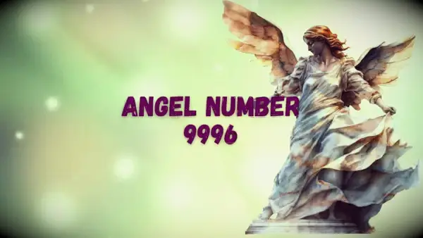 Significado e importância do anjo número 9996