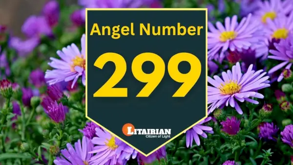 Engel nummer 299 Betydning og betydning