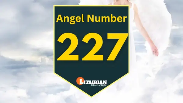 Significado y significado del número de ángel 227