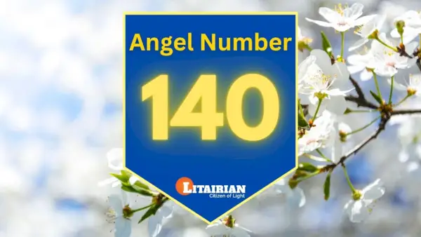 Anioł numer 140 Znaczenie i znaczenie