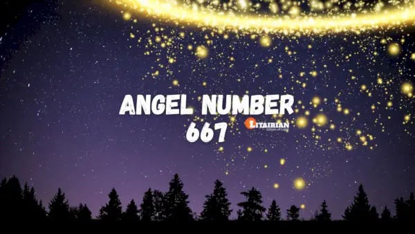 Anjel Číslo 667 Význam a význam