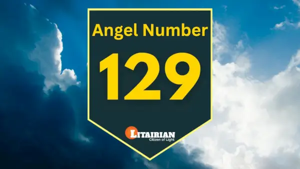 Engel nummer 129 Betekenis en betekenis
