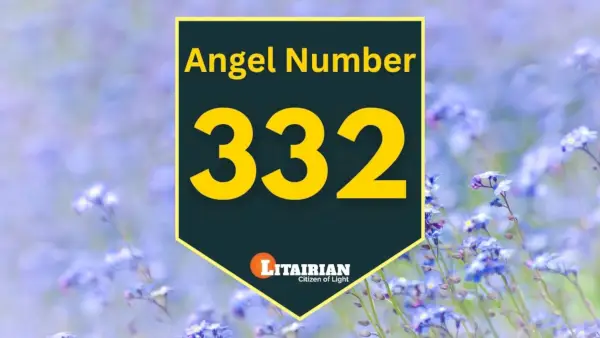 Melek Sayısı 332 Anlamı Ve Önemi